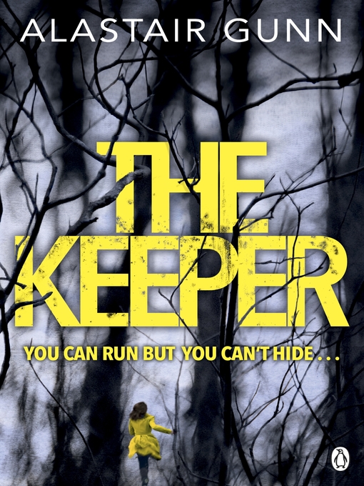 Title details for The Keeper by Alastair Gunn - Wait list